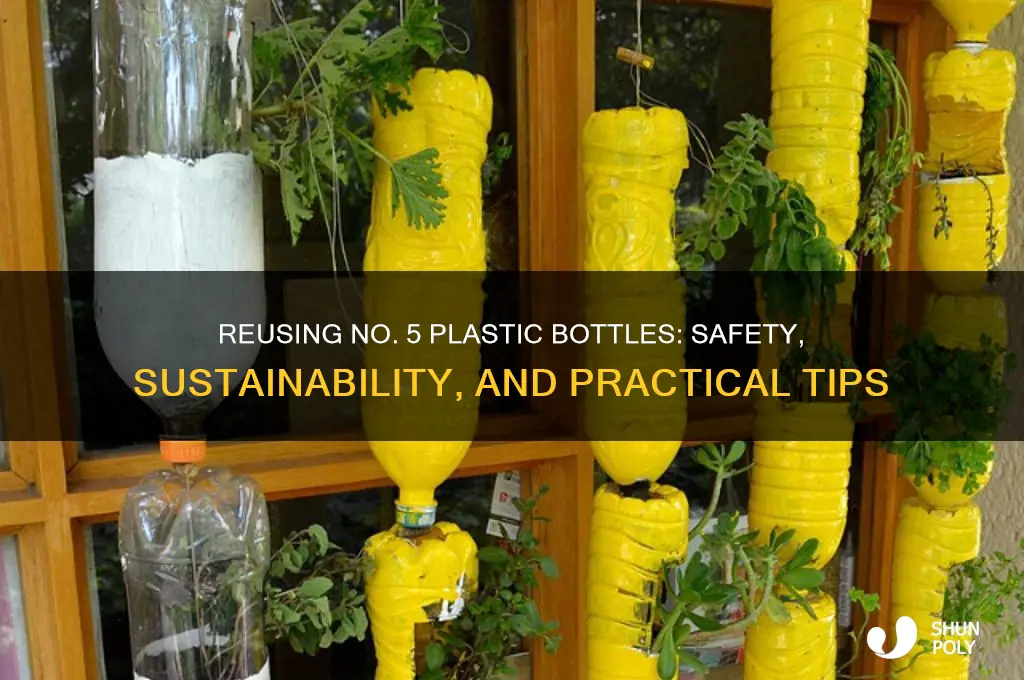 can no 5 plastic bottles be reused