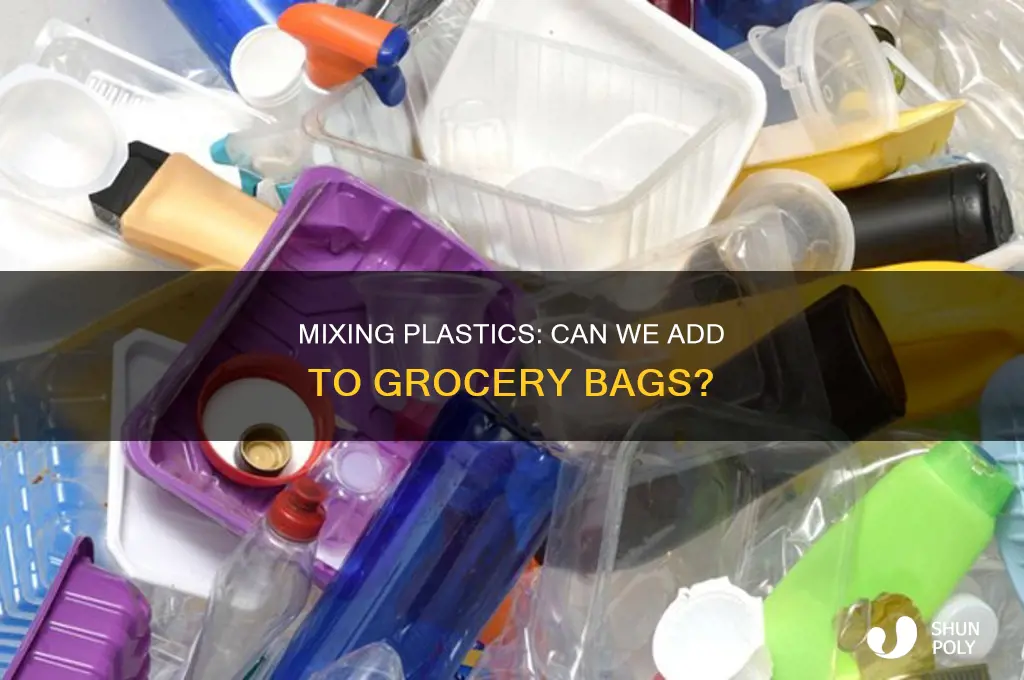 can other plastic be added to plastic grocery bags