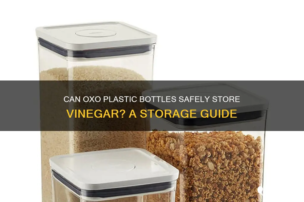 can oxo brand plastic bottle store vinegar