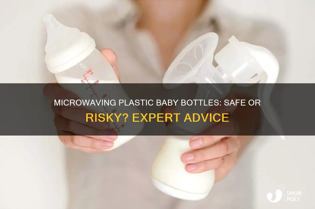 can plastic baby bottles be microwaved