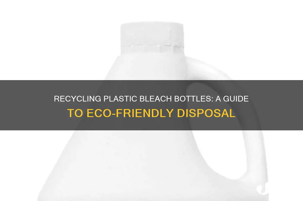 can plastic bleach bottles be recycled