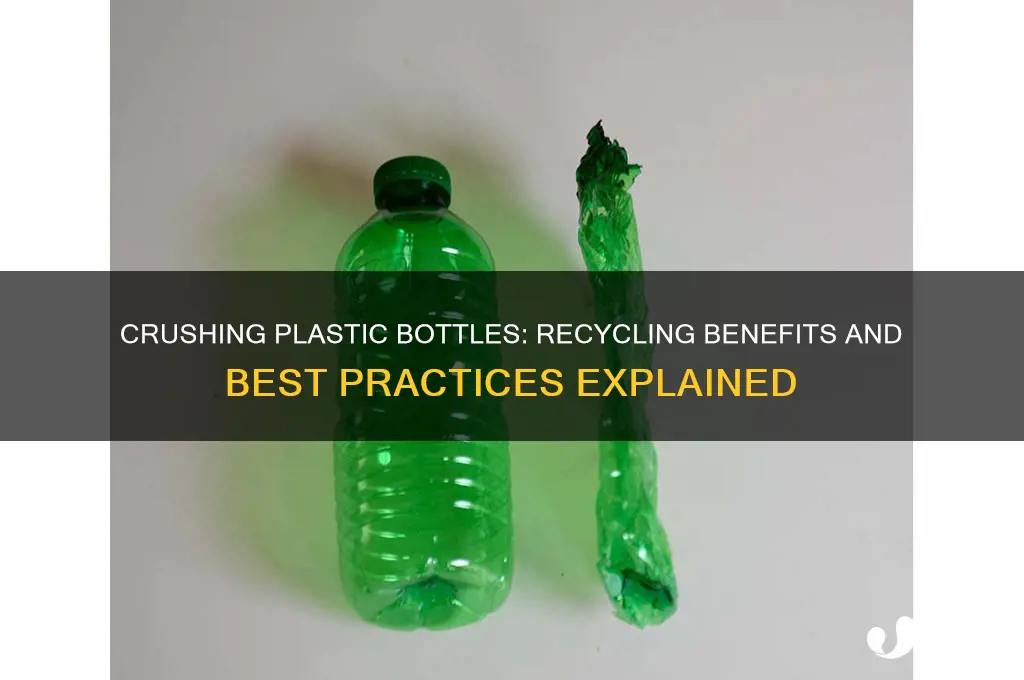 can plastic bottles be crushed before recycling