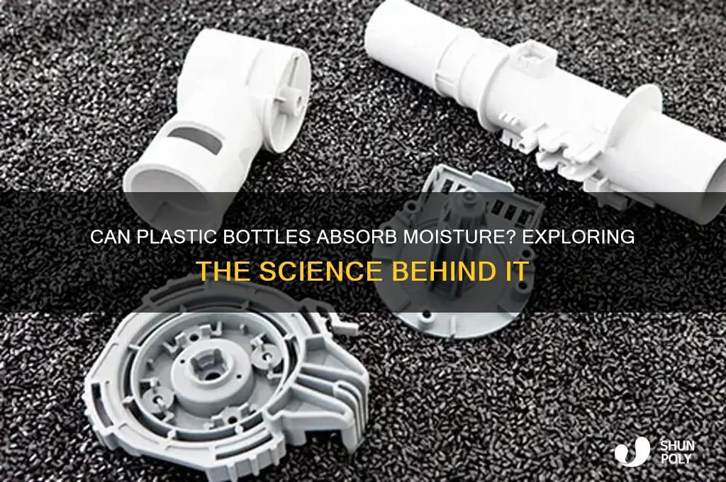 can plastic bottles get moisture