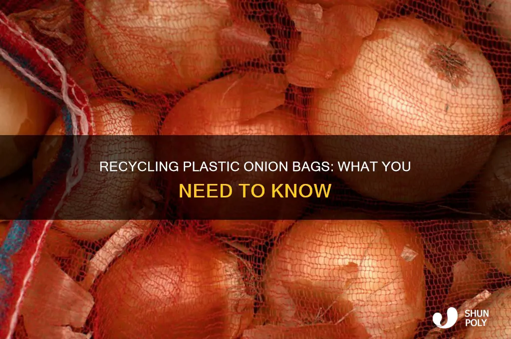 can plastic onion bags be recycled