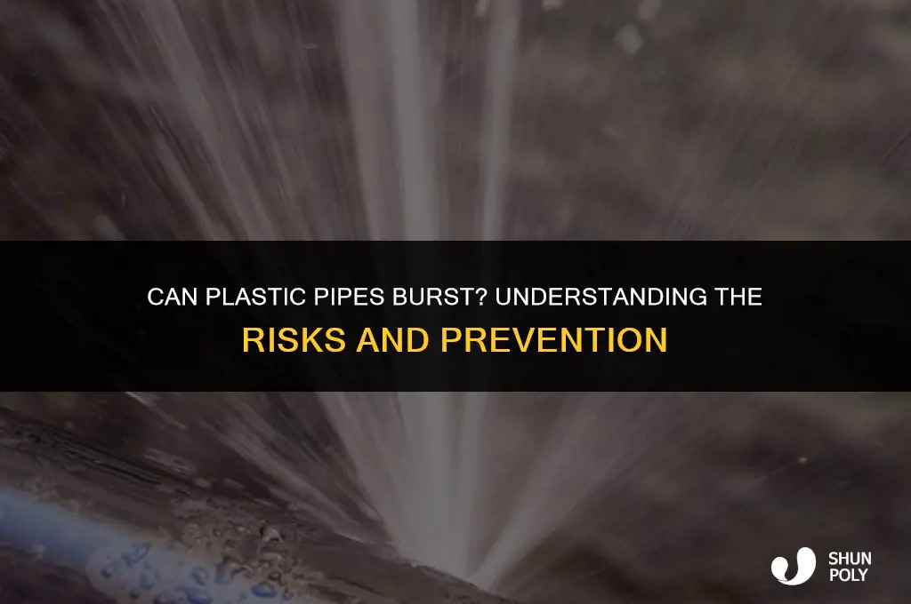 can plastic pipes burst