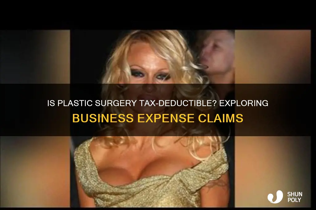 can plastic surgery be a business expense
