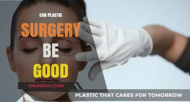 Is Plastic Surgery Beneficial? Exploring the Pros and Cons