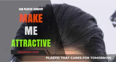 Can Plastic Surgery Enhance Your Attractiveness? Exploring the Pros and Cons