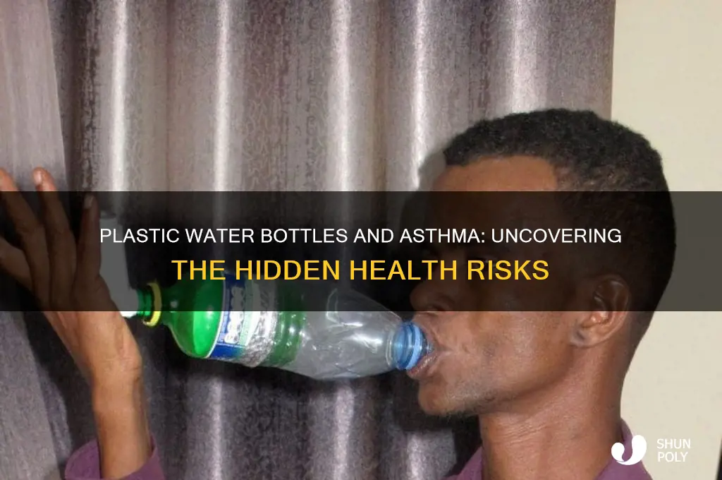 can plastic water bottles trigger asthma