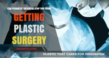 Psoriatic Arthritis and Plastic Surgery: What Are the Risks?