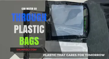 Plastic Bags and Water: Permeable or Not?