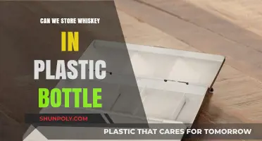 Storing Whiskey in Plastic Bottles: Safe, Practical, or Risky Choice?