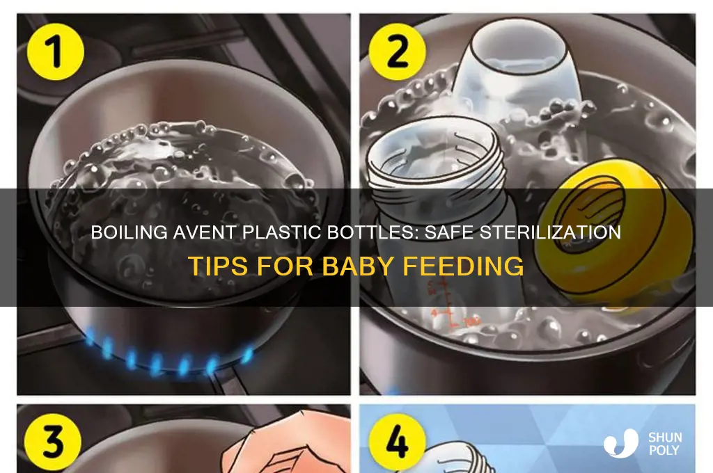 can you boil avent plastic bottles