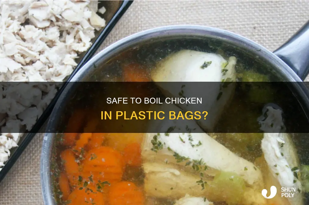 can you boil plastic bags with frozen chicken