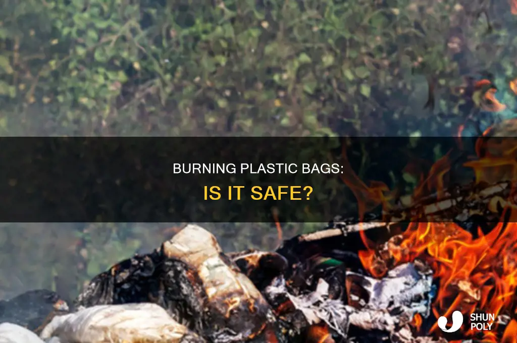 can you burn plastic grocery bags