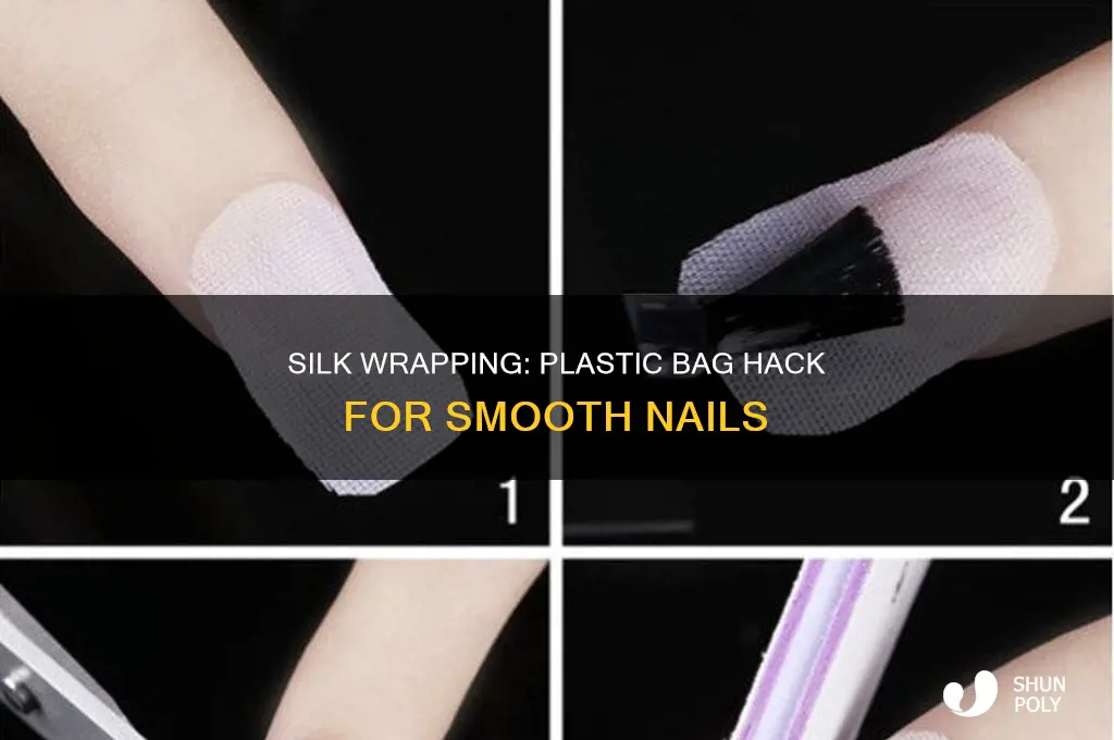 can you do a silk wrap with a plastic bag