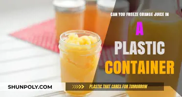 Yes, You Can Freeze Orange Juice in a Plastic Container: Here's How