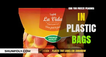 Freezing Peaches: Plastic Bags, Pros and Cons