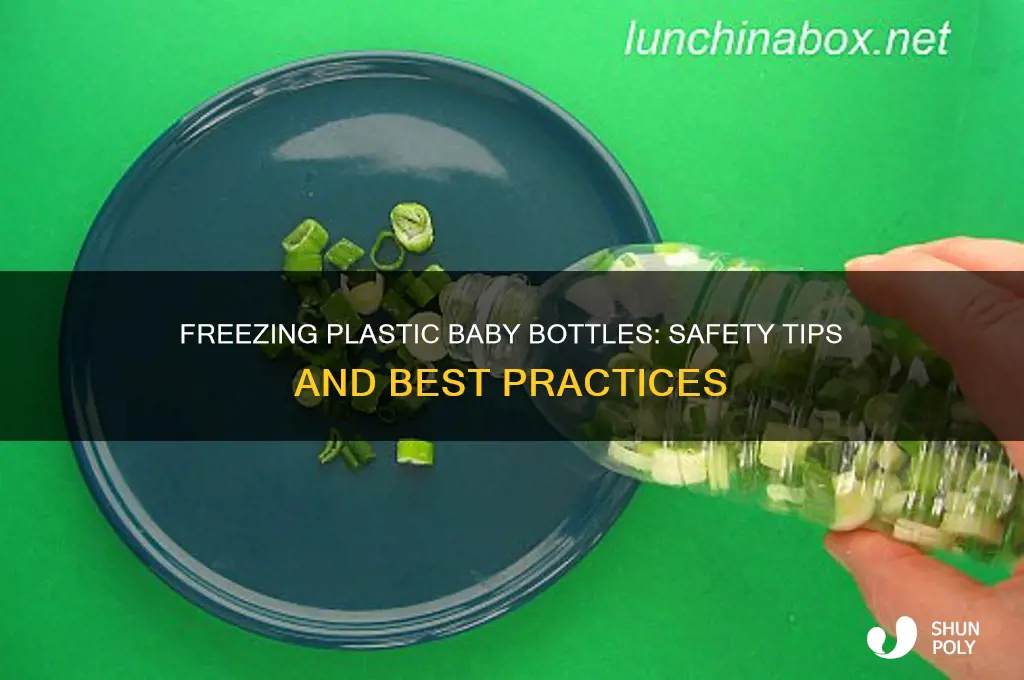 can you freeze plastic baby bottles