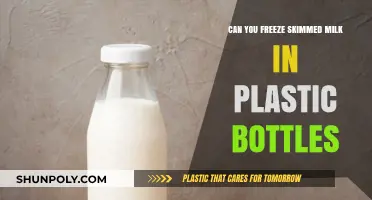 Freezing Skimmed Milk in Plastic Bottles: Tips and Best Practices