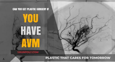 AVM and Plastic Surgery: What You Need to Know Before Considering It