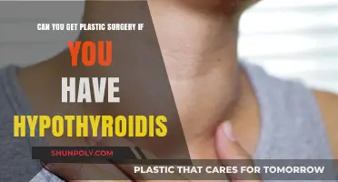 Hypothyroidism and Plastic Surgery: What You Need to Know
