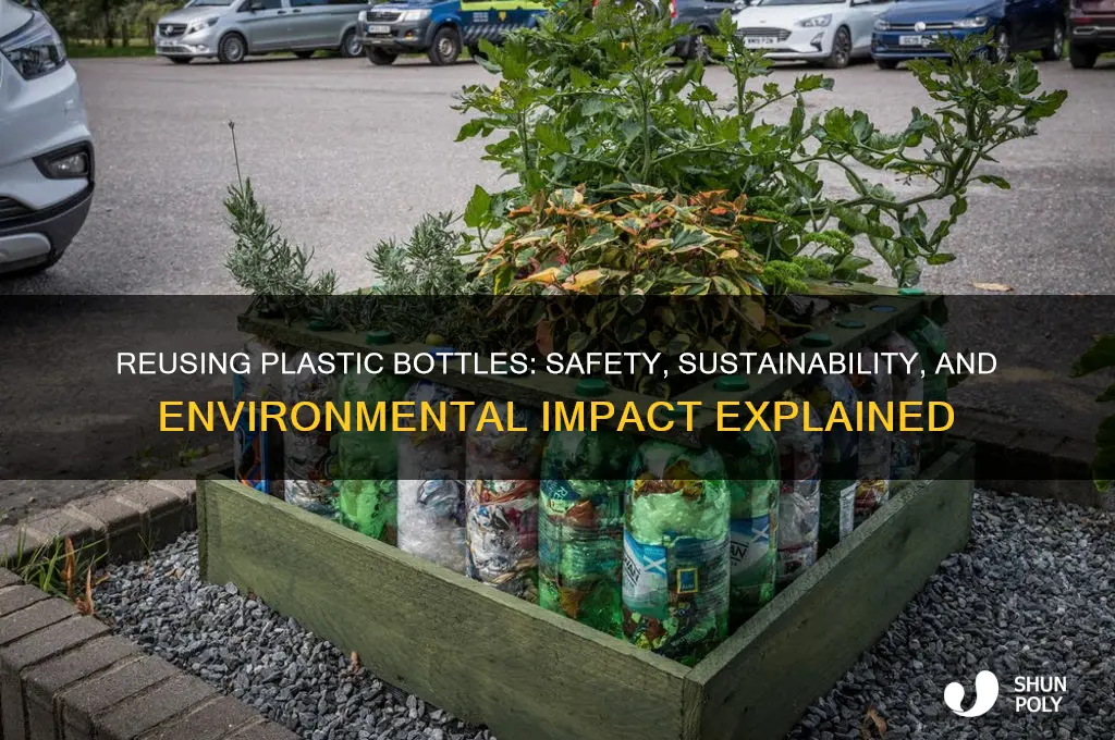 can you keep reusing a plastic bottle