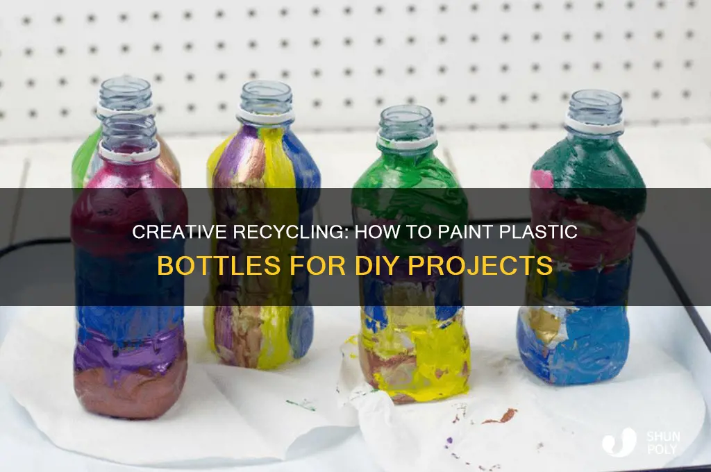can you paint a plastic bottle