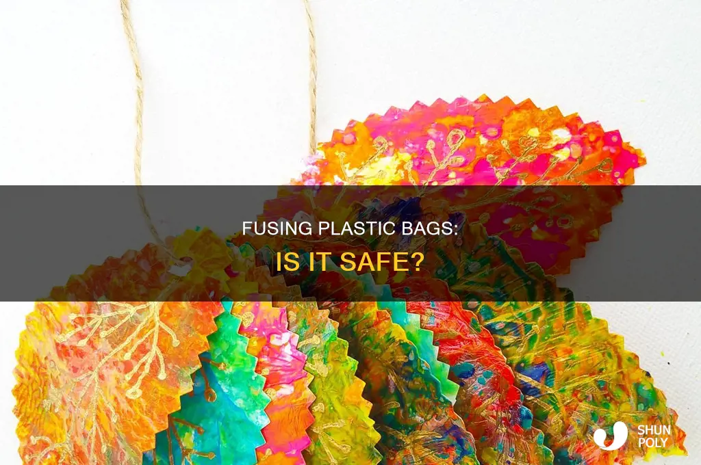 can you plastic bags for fusing