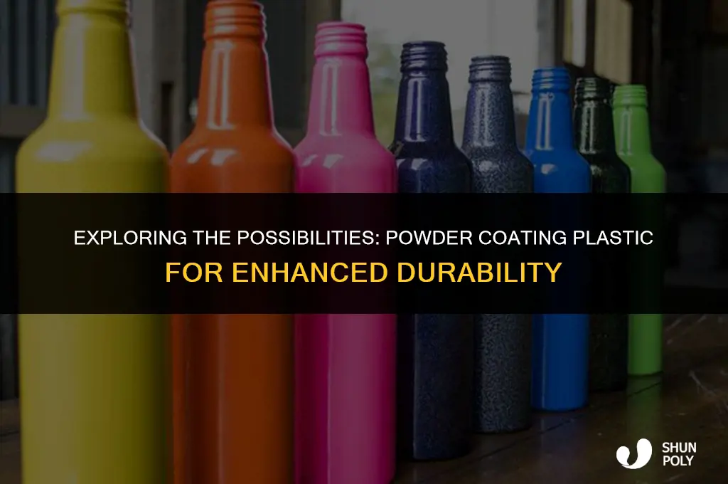 can you powdercoat plastic