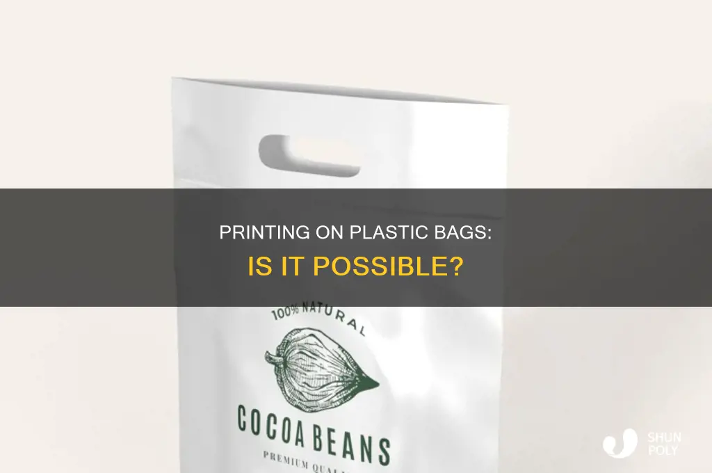 can you print on plastic bag