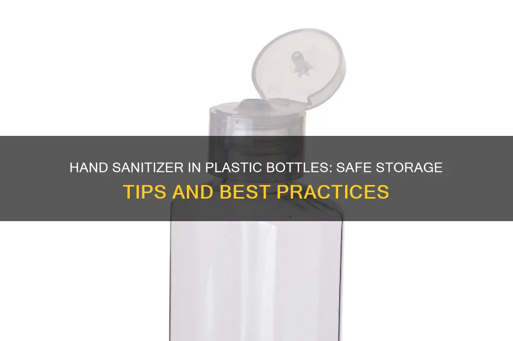 can you put hand sanitizer in plastic bottle