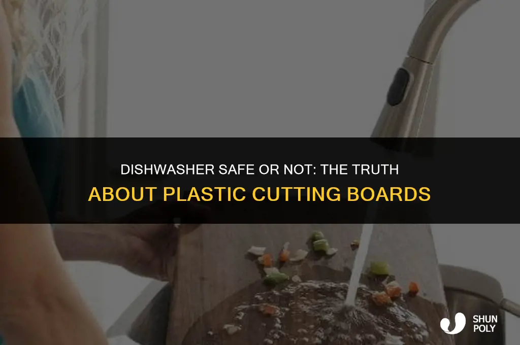 can you put plastic cutting boards in the dishwasher