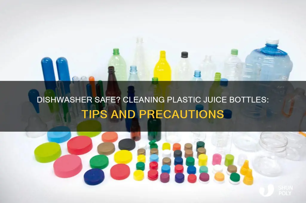 can you put plastic juice bottles through the dishwasher