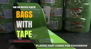 How to Recycle Plastic Bags With Tape?