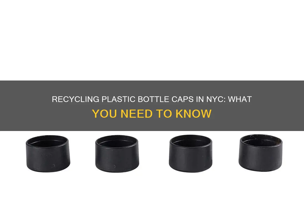 can you recycle plastic bottle caps in nyc