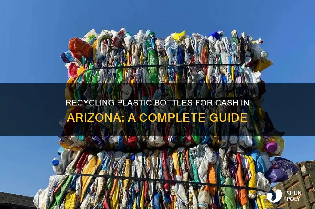 can you recycle plastic bottles for money in arizona
