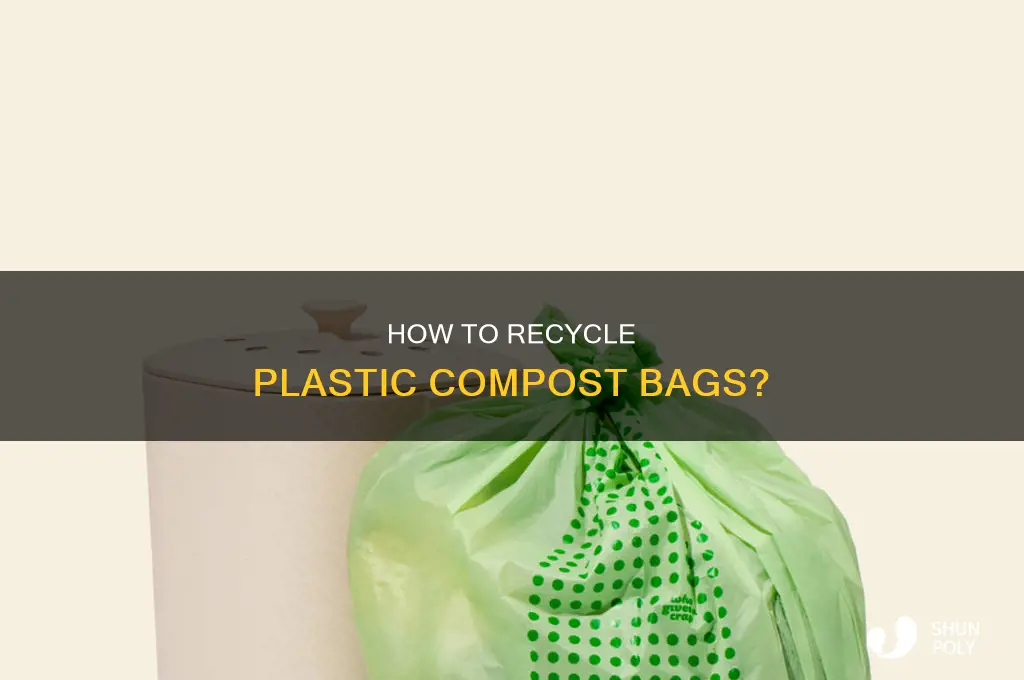 can you recycle plastic compost bags