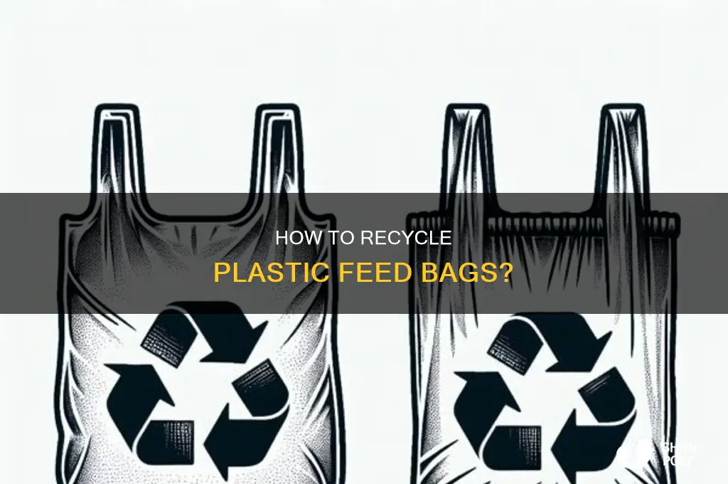 can you recycle plastic feed bags