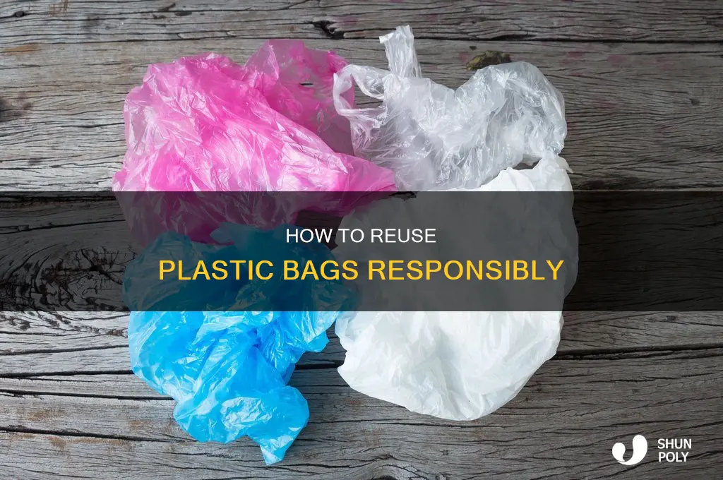 can you reuse plastic bags