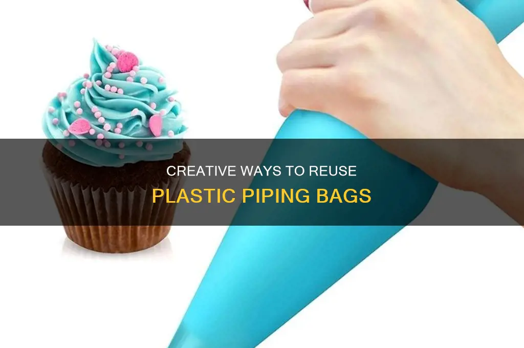 can you reuse plastic piping bags