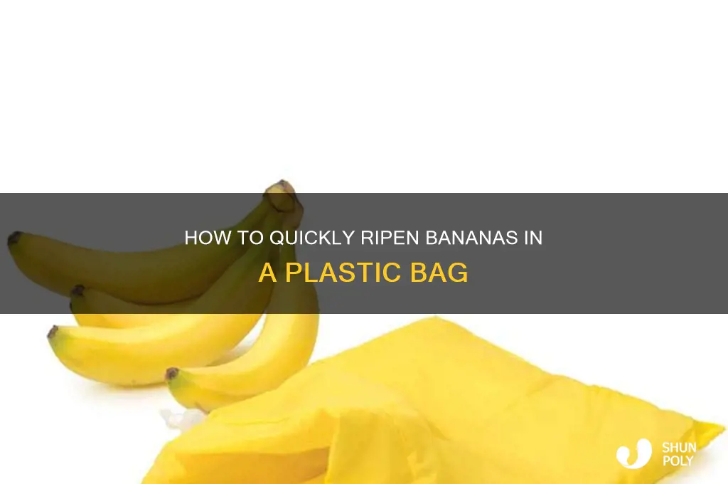 can you ripen a banana in a plastic bag