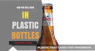Selling Beer in Plastic Bottles: Pros, Cons, and Industry Trends