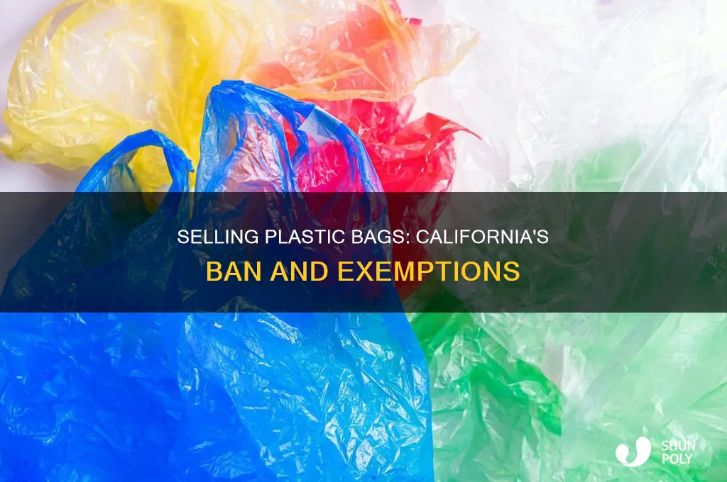 can you sell plastic bags in california
