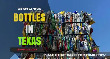 Selling Plastic Bottles in Texas: Legalities, Recycling, and Profit Opportunities