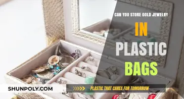Storing Gold Jewelry: Plastic Bags – Good or Bad?
