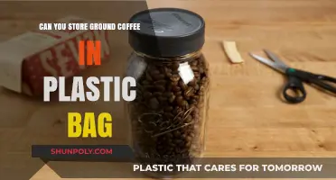 Storing Ground Coffee: Plastic Bag Pros and Cons