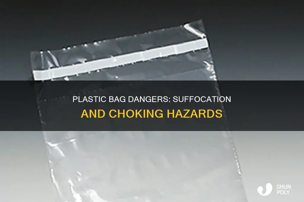 can you suffocate from a plastic bag