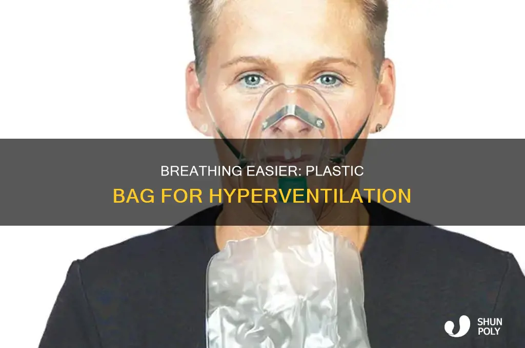 can you use a plastic bag for hyperventilation