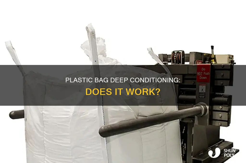 can you use a plastic bag to deep condition